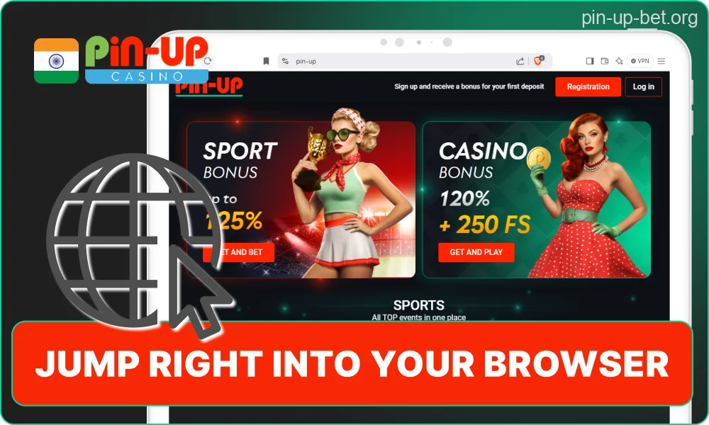 Pin-Up instant browser access