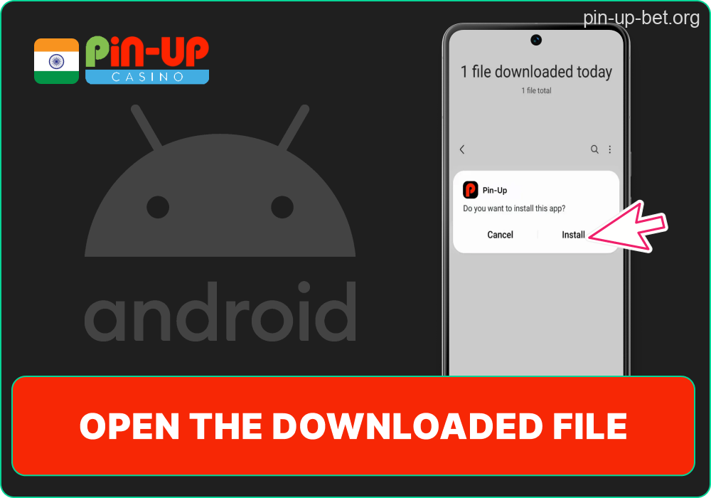 Pin-Up file opening step