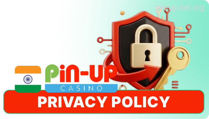Pin-Up privacy and data protection